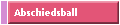 Abschiedsball