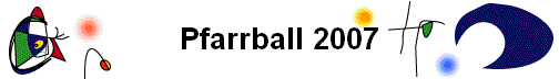 Pfarrball 2007