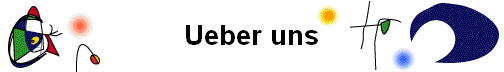 Ueber uns